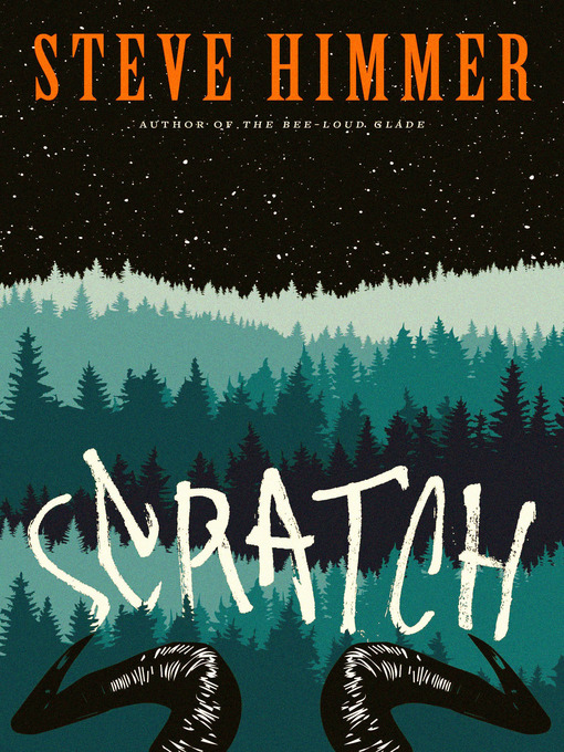 Title details for Scratch by Steve Himmer - Available